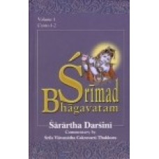 Srimad Bhagavatam: with the Sarartha-darsini commentary (Vol.1)